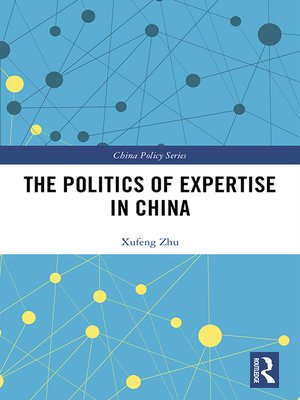 cover image of The Politics of Expertise in China